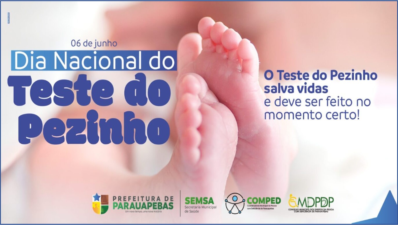 06/6 – Dia Nacional do Teste do Pezinho